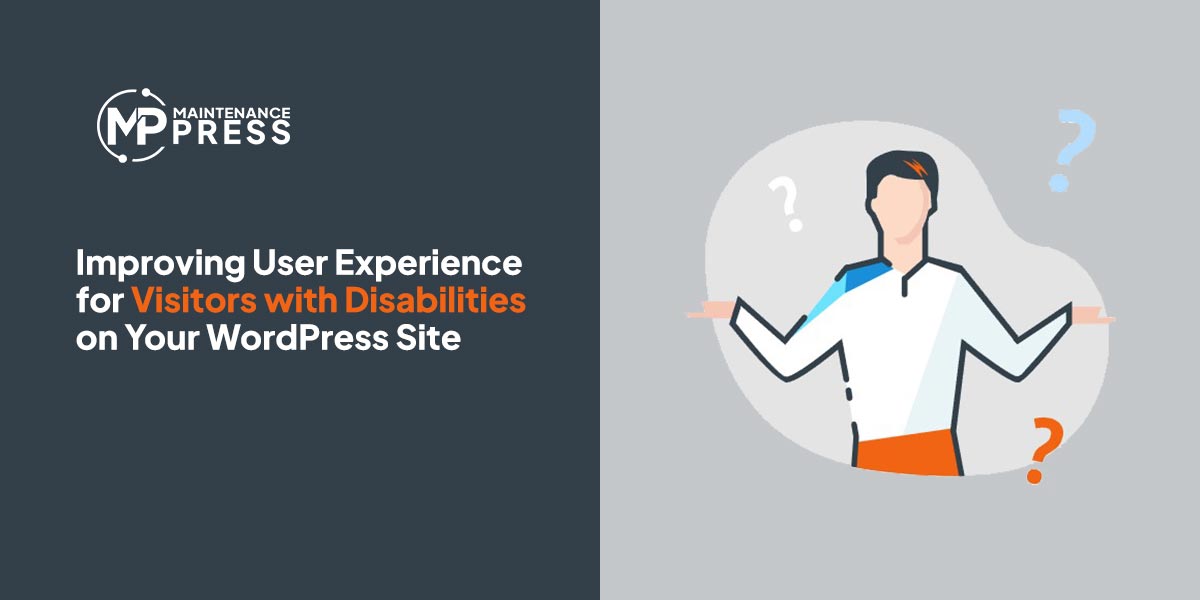 Improving User Experience for Visitors with Disabilities on Your WordPress Site